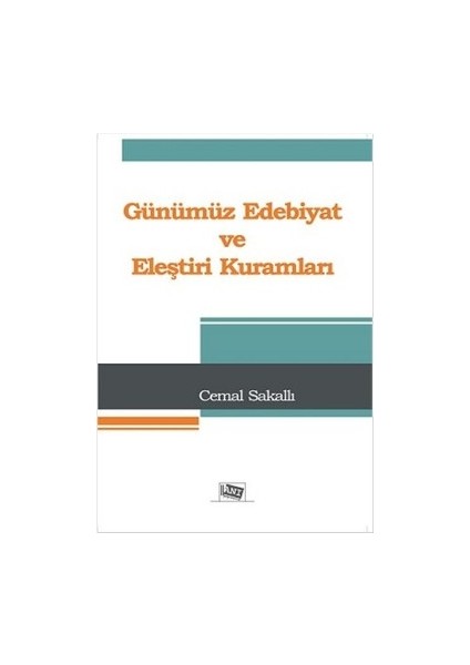 Günümüz Edebiyat ve Eleştiri Kuramları