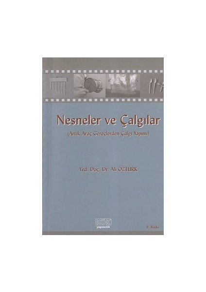 Nesneler ve Çalgılar