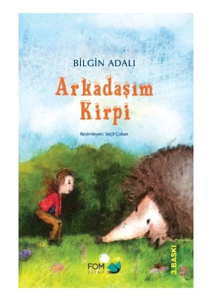 Arkadaşım Kirpi