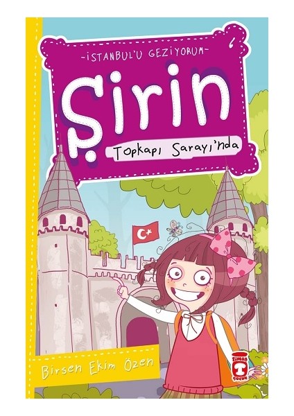 Şirin Topkapı Sarayı’nda