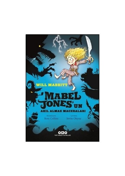 Mabel Jones’un Akıl Almaz Maceraları