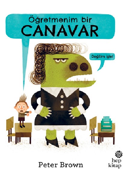 Öğretmenim Bir Canavar