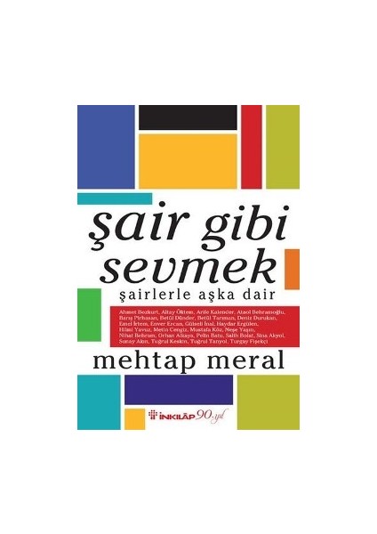 Şair Gibi Sevmek