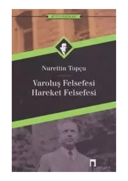 Varoluş Felsefesi Hareket Felsefesi