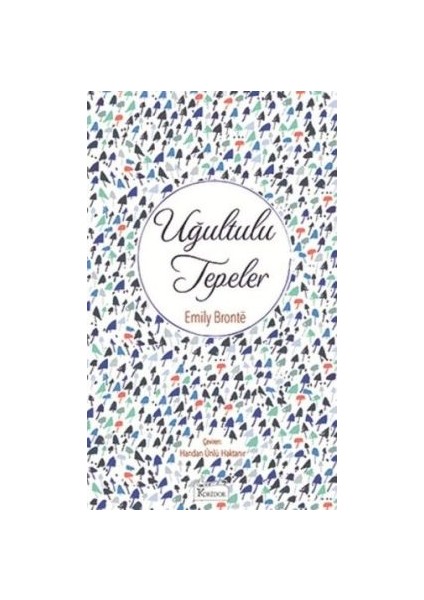 Uğultulu Tepeler (Bez Ciltli)
