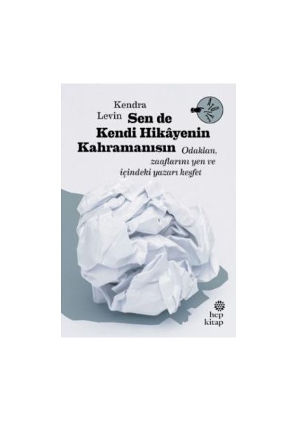 Sen De Kendi Hikayenin Kahramanısın