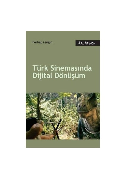 Türk Sinemasında Dijital Dönüşüm