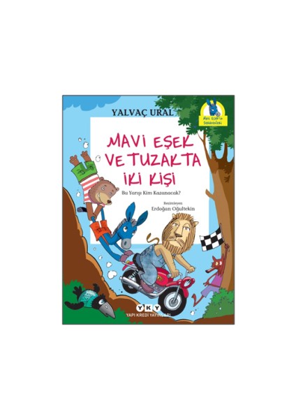 Mavi Eşek ve Tuzakta Iki Kişi - Bu Yarışı Kim Kazanacak?