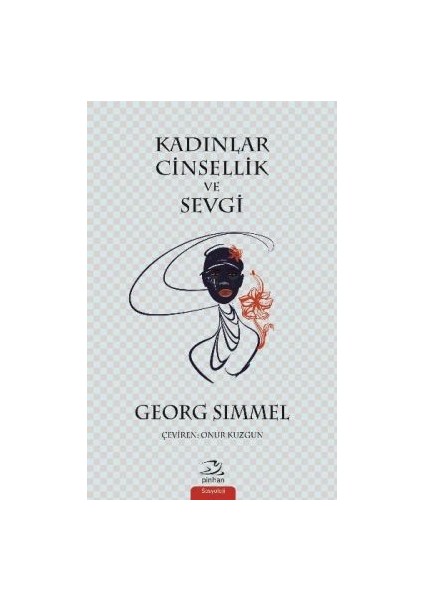 Kadınlar Cinsellik ve Sevgi