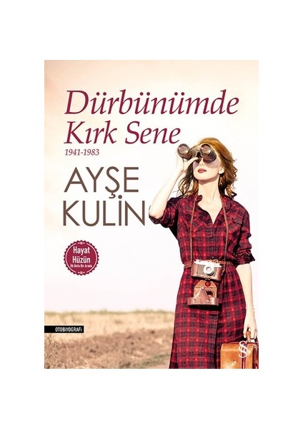 Dürbünümde Kırk Sene 1941 -1983