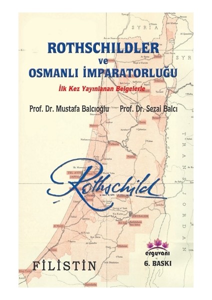 Rothschildler ve Osmanlı Imparatorluğu