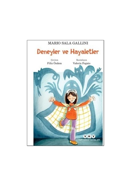 Deneyler ve Hayaletler