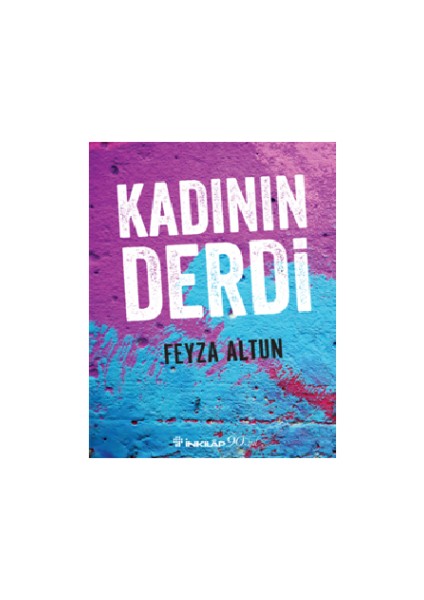 Kadının Derdi