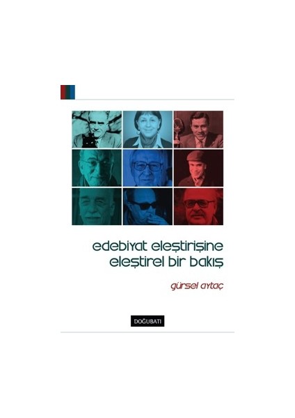 Edebiyat Eleştirisine Eleştirel Bir Bakış