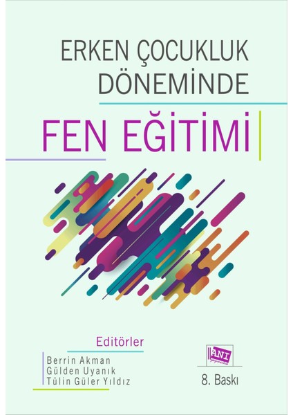 Erken Çocukluk Döneminde Fen Eğitimi