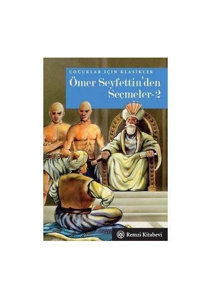 Ömer Seyfettin'den Seçmeler 2