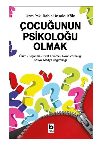 Çocuğunun Psikoloğu Olmak