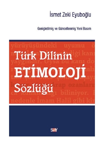 Türk Dilinin Etimoloji Sözlüğü