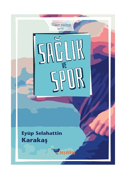 Sağlık ve Spor