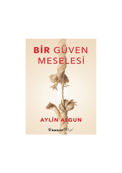 Bir Güven Meselesi