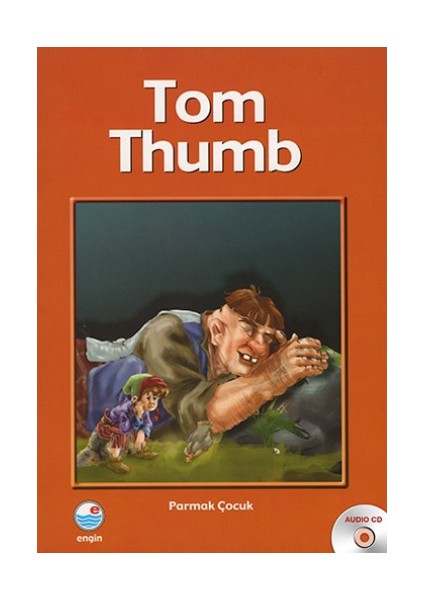 Tom Thumb - Parmak Çocuk (Cd'li)