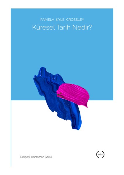 Küresel Tarih Nedir?