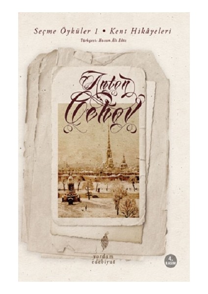Seçme Öyküler 1 - Kent Hikayeleri
