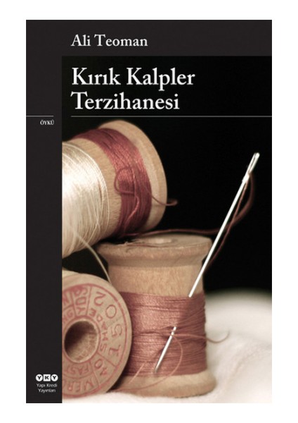 Kırık Kalpler Terzihanesi