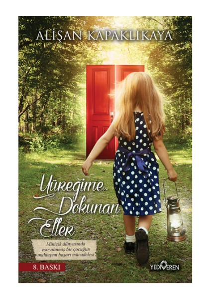 Yüreğime Dokunan Eller