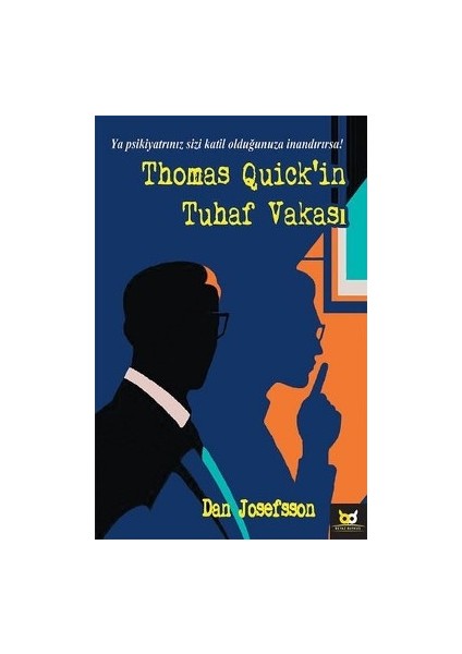 Thomas Quick'in Tuhaf Vakası