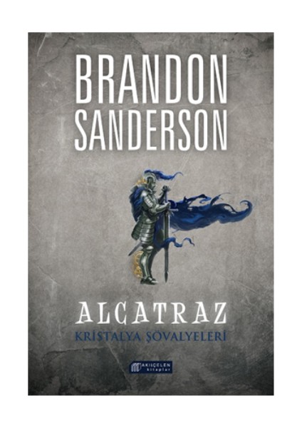 Alcatraz 3 - Kristalya Şövalyeleri