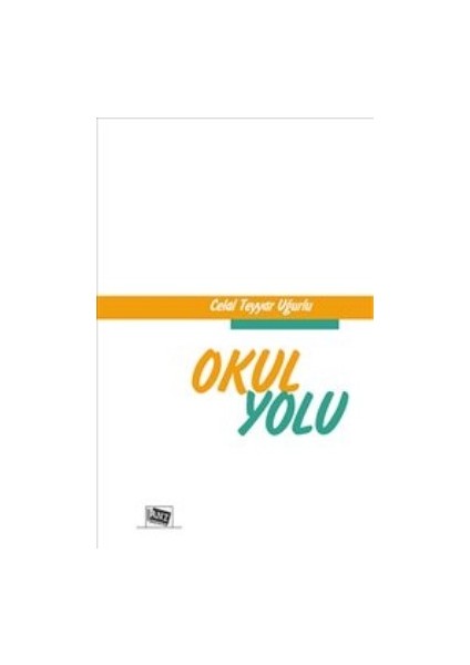 Okul Yolu