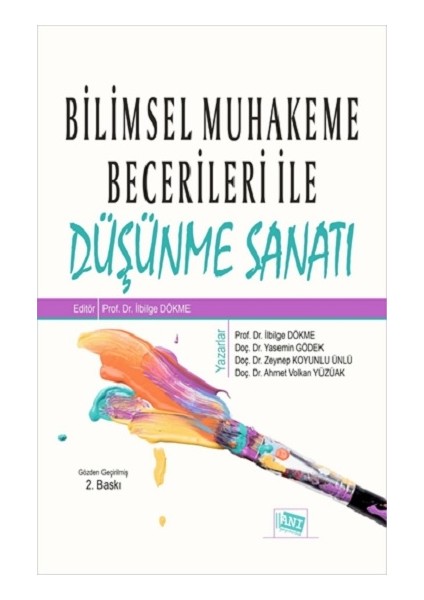 Bilimsel Muhakeme Becerileri Ile Düşünme Sanatı
