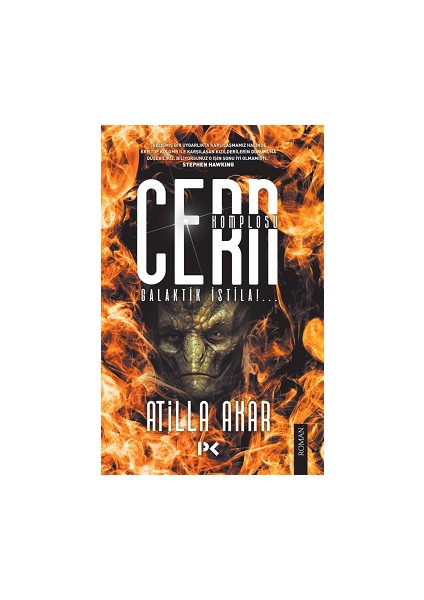 Cern Komplosu - Galaksi Istila