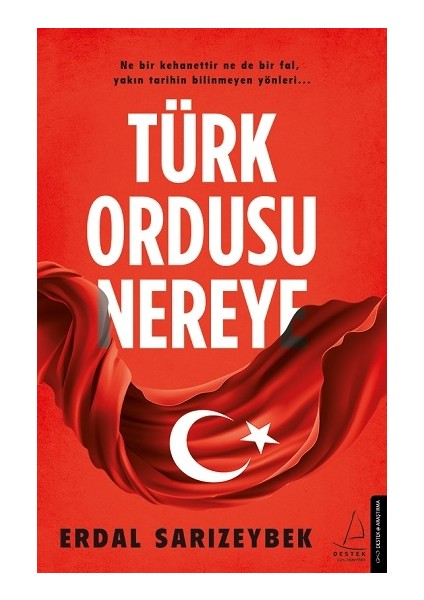 Türk Ordusu Nereye