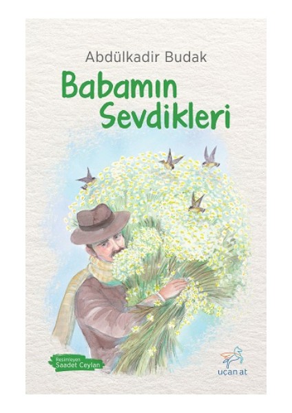 Babamın Sevdikleri