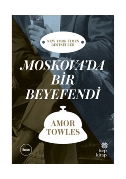 Moskova'da Bir Beyefendi