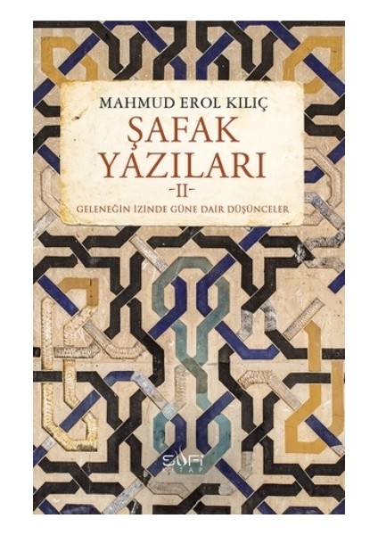 Şafak Yazıları 2