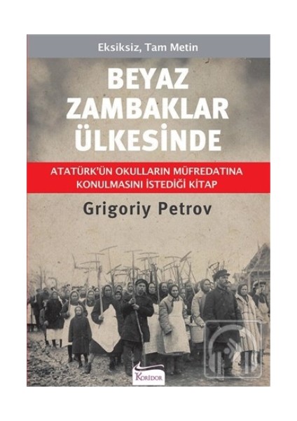 Beyaz Zambaklar Ülkesinde - Bez Cilt