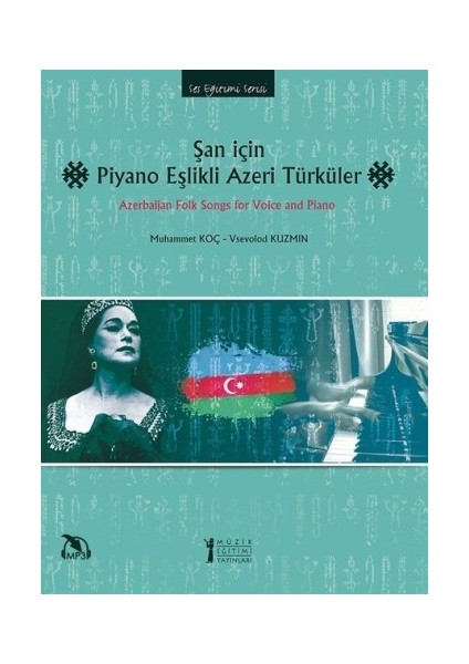 Şan Için Piyano Eşikli Azeri Türküler