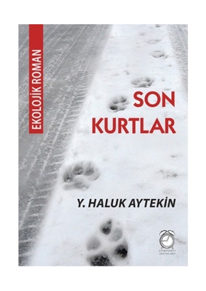 Son Kurtlar
