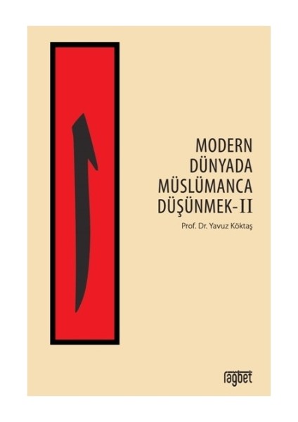 Modern Dünyada Müslümanca Düşünmek 2