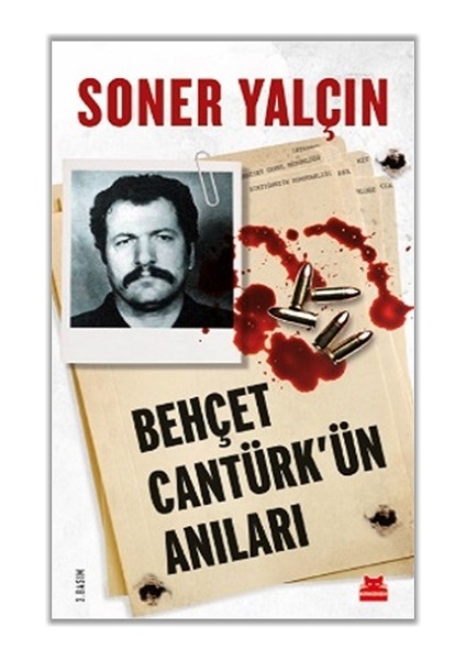 Behçet Cantürk'ün Anıları