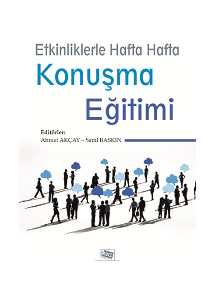 Etkinliklerle Hafta Hafta Konuşma Eğitimi