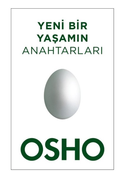 Yeni Bir Yaşamın Anahtarları