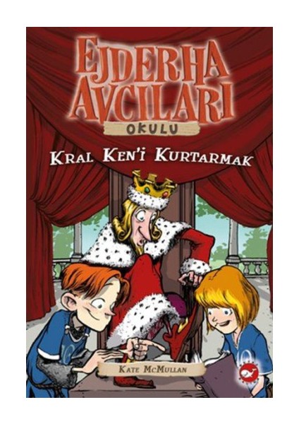 Ejderha Avcıları Okulu 14 Kral Ken'i Kurtarmak