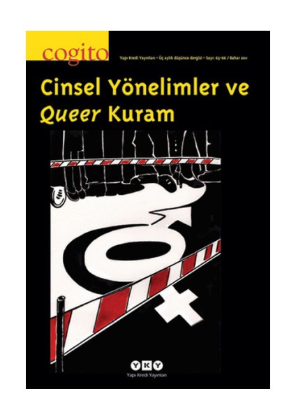 Cogito 65-66: Cinsel Yönelimler ve Queer Kuram