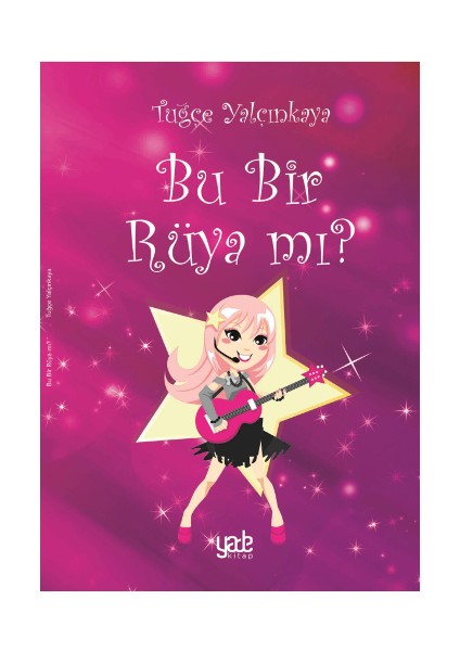 Bu Bir Rüya Mı ?