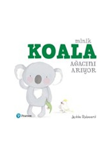 Minik Koala Ağacını Arıyor