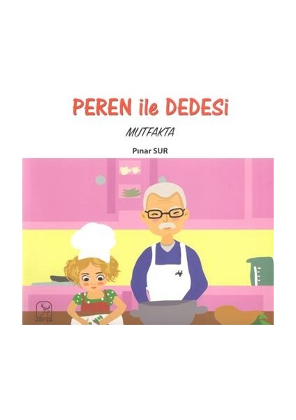 Peren ile Dedesi Mutfakta